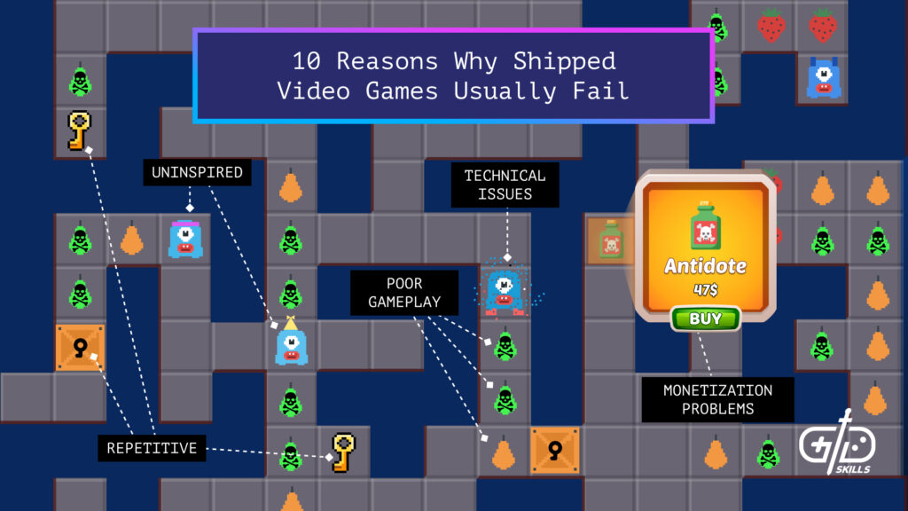 Why Do Shipped Video Games Usually Fail? 10 Reasons from a Game Dev Perspective
